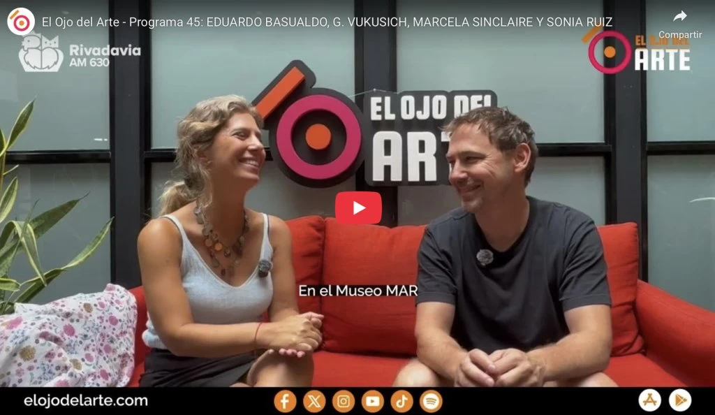 El Ojo del Arte en Radio Rivadavia - Temporada 2026 - Programa 7
