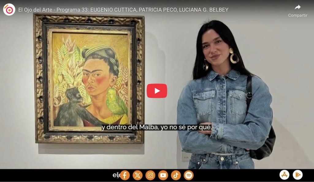 El Ojo del Arte en Radio Rivadavia - Temporada 2025 - Programa 33