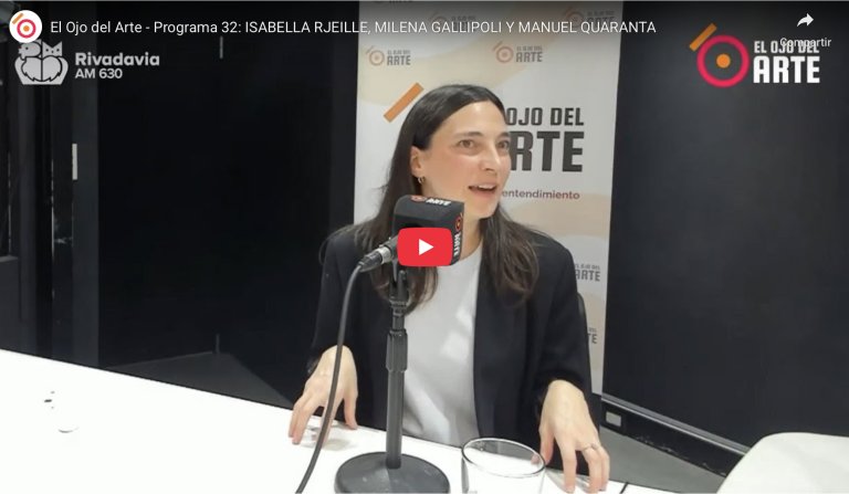 El Ojo del Arte en Radio Rivadavia - Temporada 2025 - Programa 32