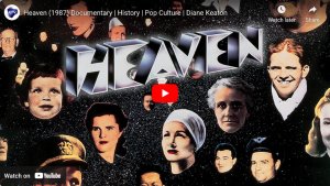 Heaven (1987) Documentary | Diane Keaton