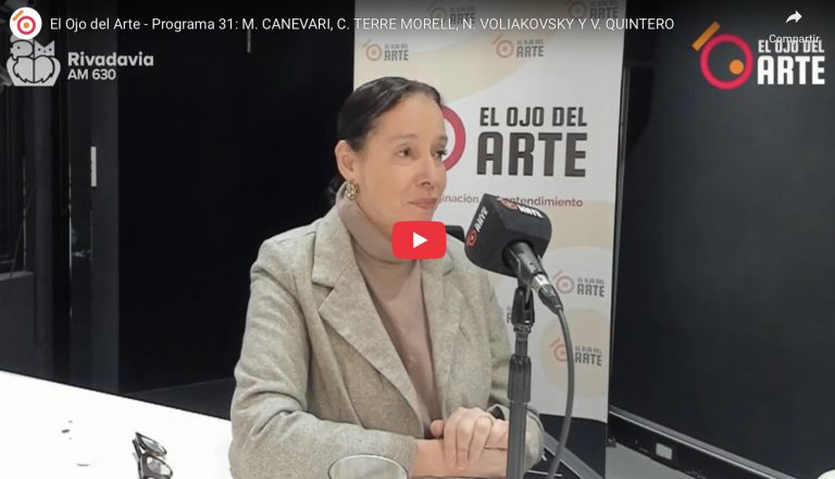 El Ojo del Arte en Radio Rivadavia - Temporada 2025 - Programa 31
