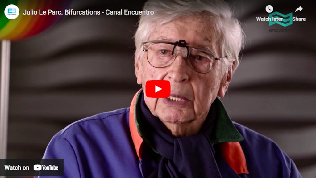 Julio Le Parc - Bifurcations
