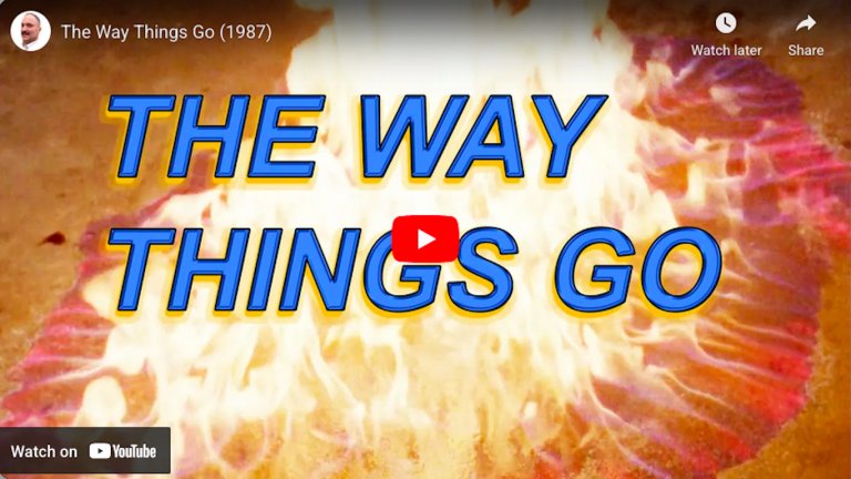 The Way Things Go (1987)