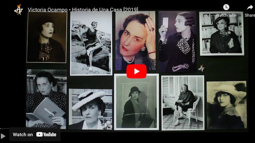 Victoria Ocampo: Historia de una casa (2019)